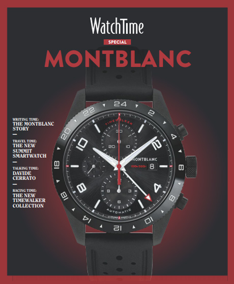 WatchTime’s Montblanc Special&nbsp;Issue