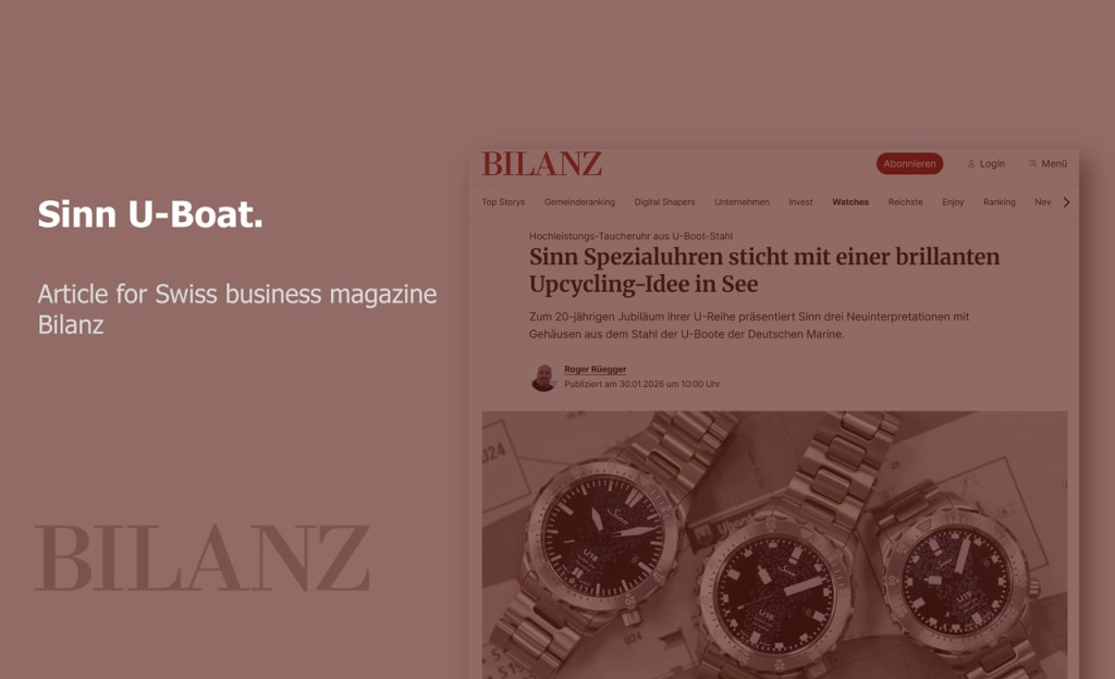 Dive Watches Made of Submarine Steel – Article for&nbsp;Bilanz